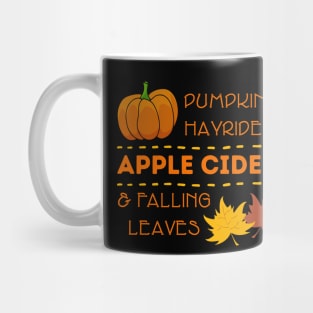 Cute Pumpkins Hayrides Apple Cider & Falling Leaves Mug